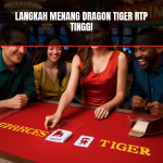 Langkah menang dragon tiger rtp tinggi