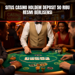 situs casino holdem deposit 50 ribu