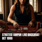 strategi ampuh live baccarat bet 1000